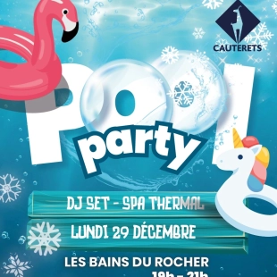 POOL PARTY BAINS DU ROCHER